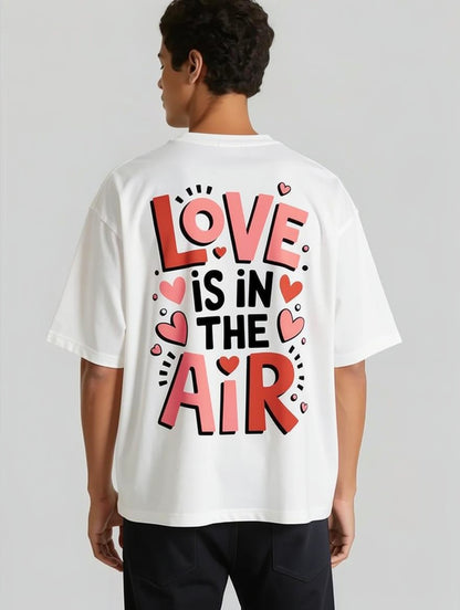 Love Is In The Air Oversized Tee