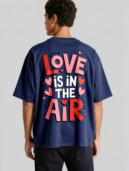 Love Is In The Air Oversized Tee