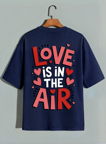 Love Is In The Air Oversized Tee