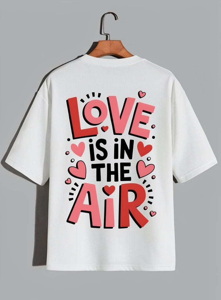 Love Is In The Air Oversized Tee